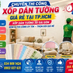 CÔNG TRÌNH THI CÔNG XỐP DÁN TƯỜNG 3D SÀI GÒN